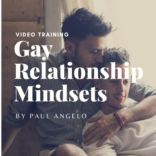 Gay Course About Dating - Gay Relationship Mindsets